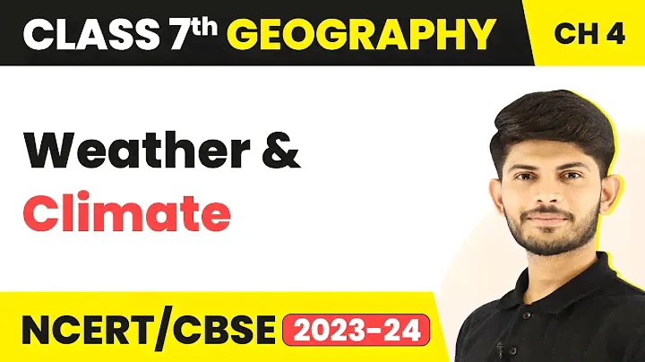 Weather and Climate - Air | Class 7 Geography