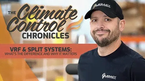 The Climate Control Chronicles: VRF & Split Systems — What's the difference and why it Matters